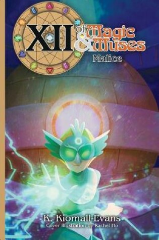 Cover of XII Of Magic and Muses Vol 3 Malice