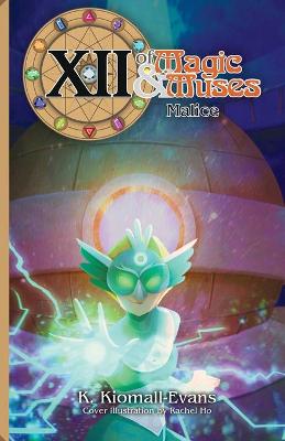 Cover of XII Of Magic and Muses Vol 3 Malice