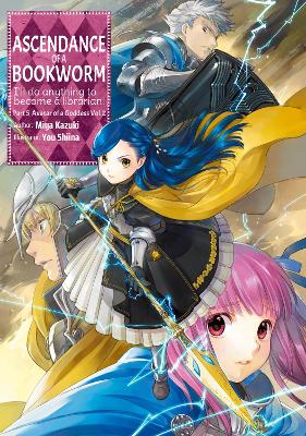 Cover of Ascendance of a Bookworm: Part 5 Volume 2 (Light Novel)