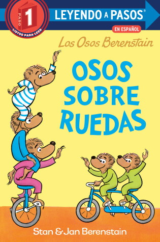 Cover of Osos sobre ruedas (Bears on Wheels Spanish Edition) (Berenstain Bears)