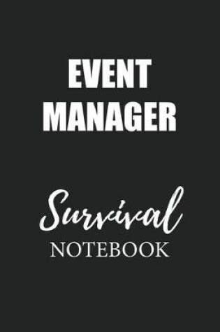 Cover of Event Manager Survival Notebook