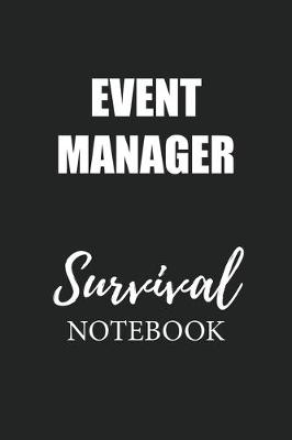 Book cover for Event Manager Survival Notebook