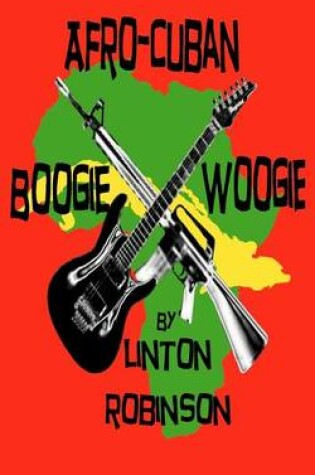 Cover of Afro-Cuban Boogie Woogie