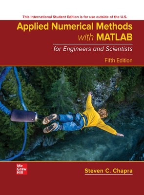 Book cover for Applied Numerical Methods with MATLAB for Engineers and Scientists ISE