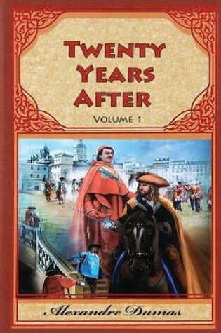 Cover of Twenty Years After Volume 1