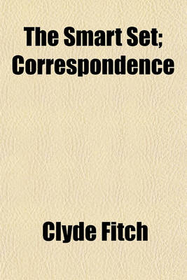 Book cover for The Smart Set; Correspondence