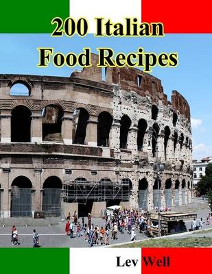 Book cover for 200 Italian Food Recipes