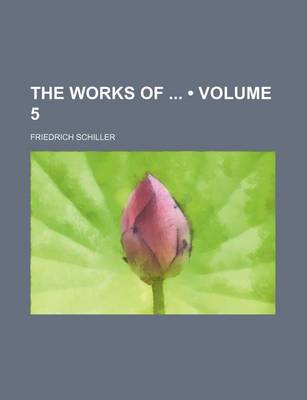 Book cover for The Works of (Volume 5)