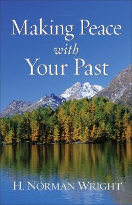 Book cover for Making Peace with Your Past