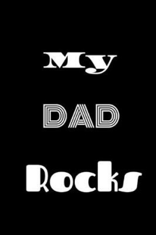 Cover of My Dad Rocks