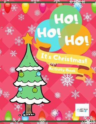 Book cover for HO! HO! HO! It's Christmas! Activity Book