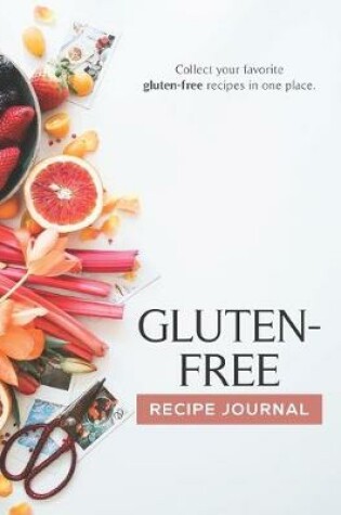 Cover of The Gluten-Free Recipe Journal