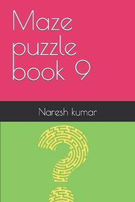 Book cover for Maze puzzle book 9