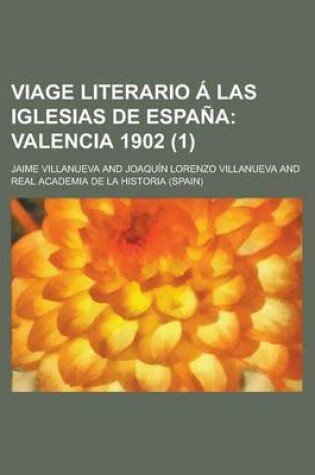 Cover of Viage Literario a Las Iglesias de Espana (1)