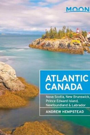 Cover of Moon Atlantic Canada (7th ed)