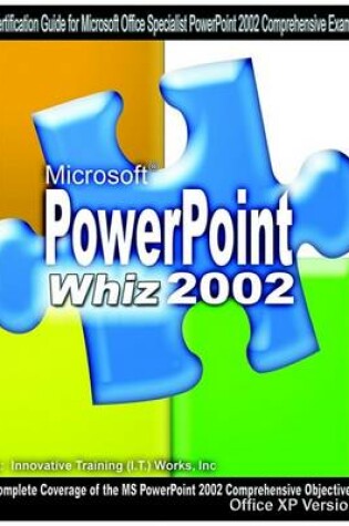 Cover of Microsoft PowerPoint Whiz 2002