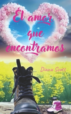 Book cover for El amor que encontramos