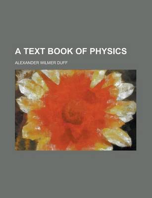 Book cover for A Text Book of Physics