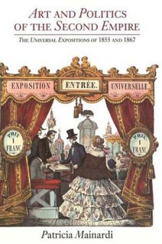 Cover of Art and Politics of the Second Empire