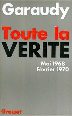 Book cover for Toute La Verite