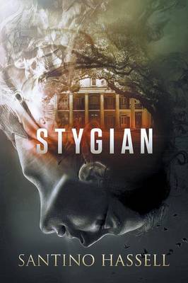 Stygian by Santino Hassell