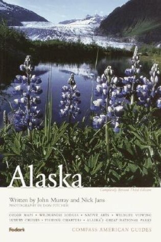 Cover of Compass American Guides: Alaska, 3rd Edition