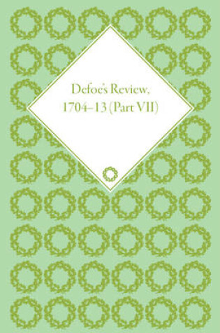 Cover of Defoe's Review 1704-13, Volume 7 (1710)