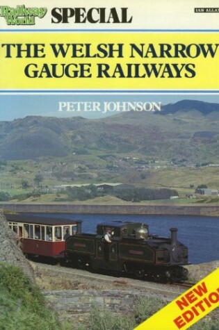 Cover of Welsh Narrow Gauge Railways