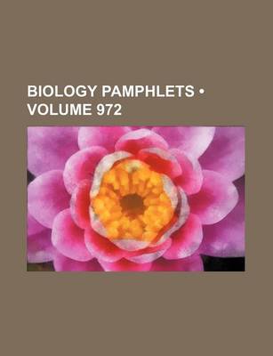 Book cover for Biology Pamphlets (Volume 972)