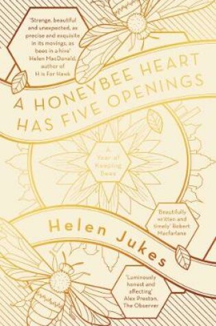 Cover of A Honeybee Heart Has Five Openings