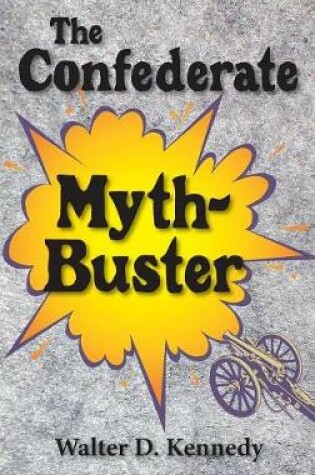 Cover of Confederate Myth-Buster