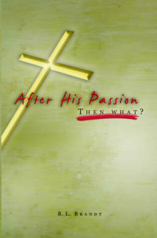 Cover of After His Passion