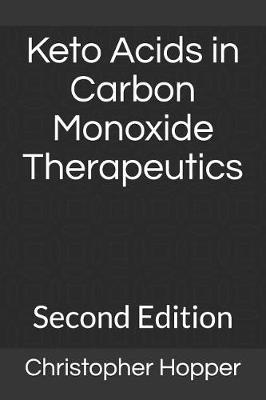 Book cover for Keto Acids in Carbon Monoxide Therapeutics