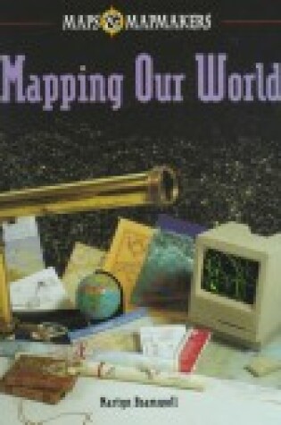 Cover of Mapping Our World