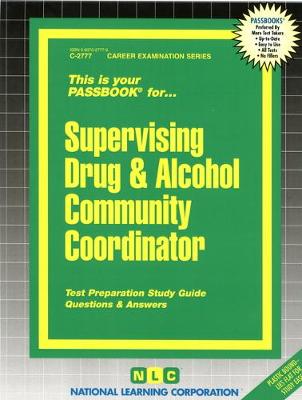 Cover of Supervising Drug & Alcohol Community Coordinator