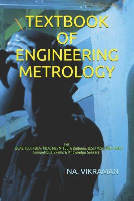 Cover of Textbook of Engineering Metrology