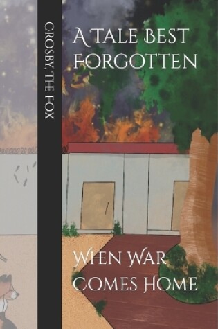 Cover of A Tale Best Forgotten