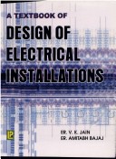 Book cover for A Textbook of Design of Electrical Installations