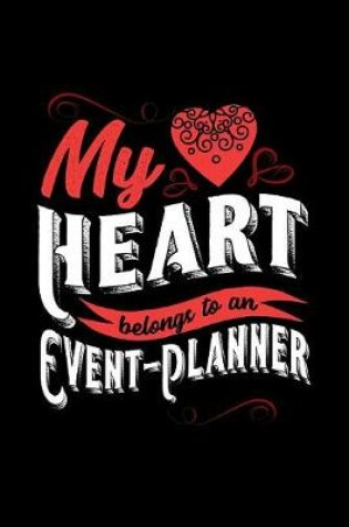 Cover of My Heart Belongs to an Event-Planner