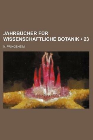 Cover of Jahrb Cher Fur Wissenschaftliche Botanik (23)