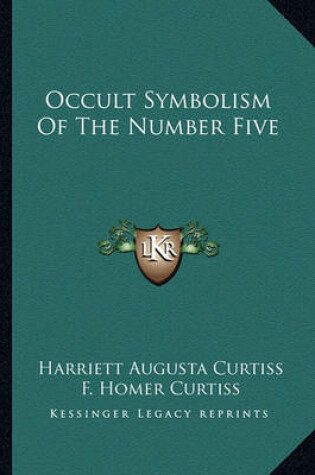 Cover of Occult Symbolism of the Number Five