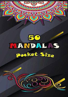 Book cover for 50 MANDALAS Pocket Size