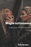 Book cover for Moglie Sottomessa