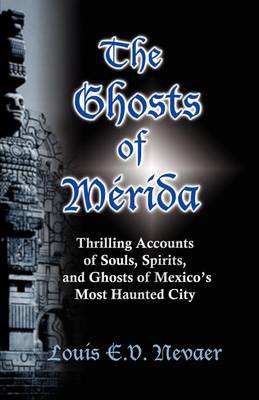 Book cover for The Ghosts of Merida