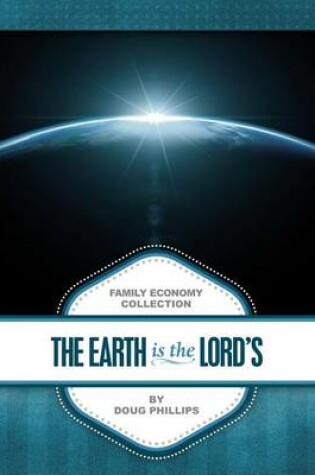 Cover of The Earth Is the Lord's