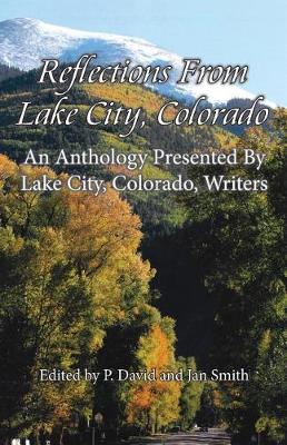 Book cover for Reflections from Lake City, Colorado