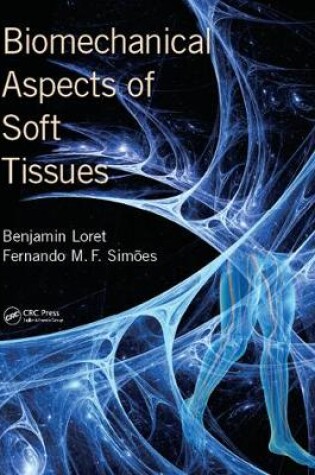 Cover of Biomechanical Aspects of Soft Tissues