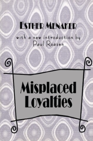 Cover of Misplaced Loyalties