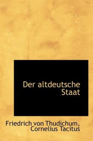 Cover of Der Altdeutsche Staat