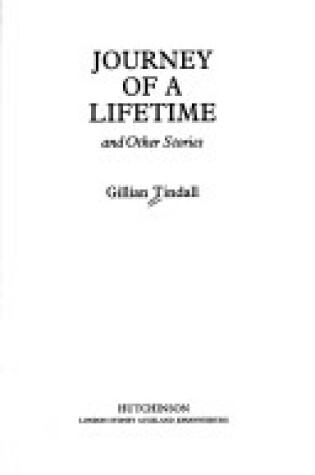 Cover of Journey of a Lifetime and Other Stories